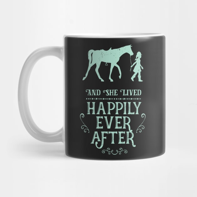 And She Lived Happily Ever After Equestrian Horse by GDLife